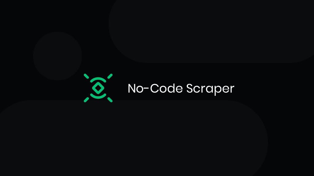 Smartproxy No-Code Scraper: Effortless Data Collecting