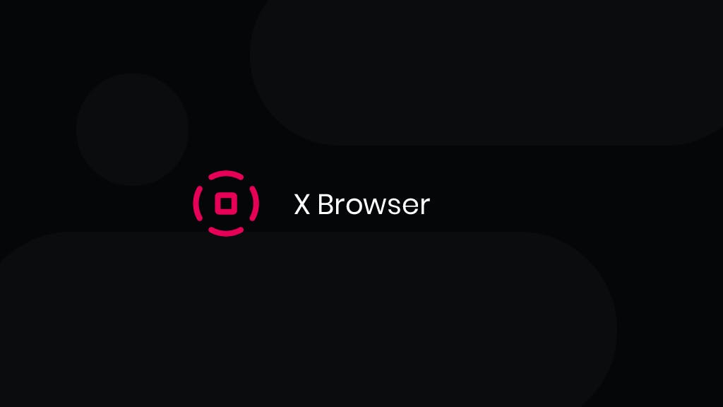Manage Multiple Accounts With Ease with X Browser
