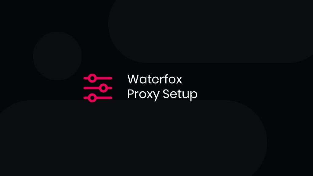 Video: How to Add Proxies to Waterfox? | Proxy Integration Tutorial